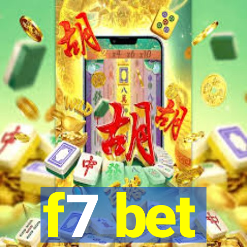 f7 bet